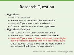 A null hypothesis is a statement of the status quo, one of no difference or no effect. Research Proposal Research Question Hypothesis Null No Association