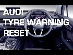 Audi Mmi Dash Tyre Pressure Warning Light Reset And Store Tpms