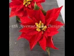 Another Pinterest Find Gumpaste Poinsettias The Video Is Detailed And Fun To Follow I Hope You En In 2020 Sugar Flowers Tutorial Gum Paste Flowers Christmas Flowers