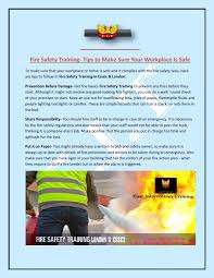 Personal protective equipment, or ppe , is any type of equipment or clothing worn by a person to although ppe is critical to workplace safety, it should never be considered the first line of what are hazard controls? Fire Safety Training Tips To Make Sure Your Workplace Is Safe By F I T Issuu