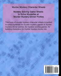 Our murder mystery games are easy to play, great fun and perfect for any celebration, dinner party, special event or a get together over zoom! Murder Mystery Character Sheets Mystery Solving Game Sheets To Solve Mysteries At Murder Mystery Dinner Parties Mysteryology Amazon De Bucher