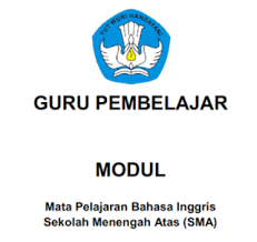 Modul bahasa lampung kelas 8 semester 1. Modul Guru Pembelajar Bahasa Inggris Sma Negeri 1 Bukit Kemuning