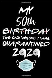 There are 1404 turning 50 gift idea for sale on etsy, and they cost $24.47 on average. My 50th Birthday The One Where I Was Quarantined 2020 Funny Quarantine 50th Birthday Gift Ideas During Lockdown For Women Turning 50 In Quarantine Blank Lined Journals Notebook To Write In