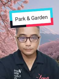 Perbedaan Park dan Garden dalam Bahasa Inggris