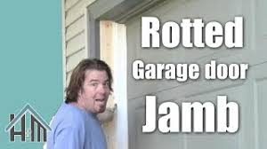 How To Repair A Garage Door Jamb Rotted Wood Easy Home Mender Youtube