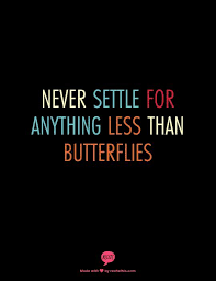Maybe you would like to learn more about one of these? Never Settle For Less Than You Deserve Meaning In Urdu