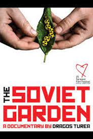 The Soviet Garden Putlocker Putlockers Putlocker Movies 123movies Movies Soviet Garden