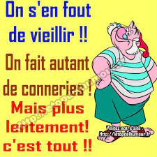 Je ne suis pas si sûr … j'ai rencontré beaucoup de personnes vraiment stupides. On S En Fout De Vieillir Humour Anniversaire Voeux Anniversaire Humour Et Carte Anniversaire Humour