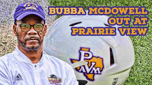 What May Have Led To Prairie View A&M's Decision To Replace Coach Bubba  McDowell
