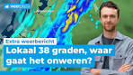 Lokaal 38 graden, waar gaat het onweren?⛈️ | Extra ... - YouTube