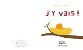 J'y vais de matthieu maudet. J Y Vais De Matthieu Maudet Album Livre Decitre