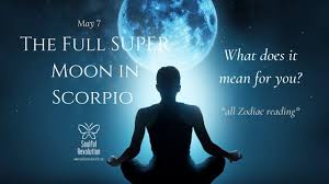 The moon is bigger and brighter, which means its effects are more potent on us earthlings (due to the fact that the moon controls the tides of the ocean and we are made of 60% water). All Zodiac What Does The Scorpio Full Moon Mean For You May 7 Scorpio Full Moon Energy Timecoded Youtube
