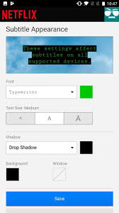 Check spelling or type a new query. Netflix 101 How To Change The Size Font Color Of Subtitles Captions On Android Android Gadget Hacks