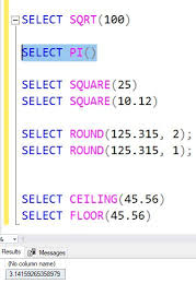 Sql Server Mathematical Functions Sqrt Pi Square Round Ceiling Floor Geeksforgeeks
