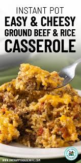 Instant Pot Cheesy Ground Beef And Rice Recipe In 2020 Easy Instant Pot Recipes Instant Pot Dinner Recipes Beef Recipes Easy