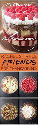 Rachel S Friends Thanksgiving Trifle Recipe With Fake Beef Bren Did Recipe Trifle Recipe Thanksgiving Desserts Dessert Recipes