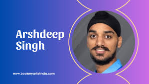 Book Arshdeep Singh Online