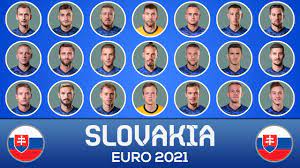 Slovakia Squad Euro 2021 Ft Hamsik Skriniar Dubravka Haraslin Youtube