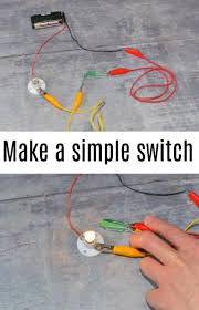 Electricity For Kids How To Make A Simple Switch Science Experiments For Kids Electric Circuits For Kids Electricity Projects For Kids Science Experiments Kids