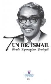Ismail sits within the borders of the federal territory of kuala lumpur, with kuala lumpur city hall (dbkl) as its local authority. Tun Dr Ismail Merintis Kepimpinan Berintegriti Khairul Azman Suhaimy Hussain Othman Mustaffa Ibrahim Penerbit Uthm 978 967 2110 21 7 E Sentral Ebook Portal