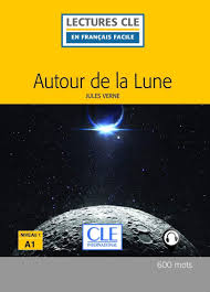 Comment les maths ont vaincu hitler. Autour De La Lune Niveau 1 A1 Lecture Cle En Francais Facile Livre 600 Mots Decouverte Classique French Edition Buy Online In Saint Lucia At Saintlucia Desertcart Com Productid 181937408