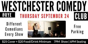 Westchester Comedy Club @ Rye: Thursday Night Laughs