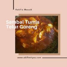 Sambal tumis telur tubidy mp3 indir yükle ve dinle, sambal tumis telur sözleri ile. Cara Masak Sambal Tumis Telur Goreng