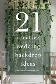 Creative Wedding Backdrop Ideas To Consider For Your Own Ceremony Wedding Backdrop Design Wedding Backdrop Photo Booth Backdrop Wedding