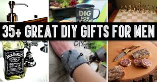 I am looking for ideas for my 35th birthday. 35 Great Diy Gifts For Men Who Love To Be Surprised Cute Diy Projects