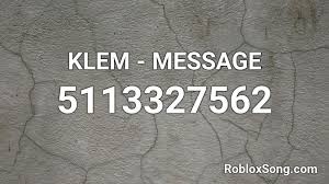 Ever since the game released, there are tons of players who have been struggling to get their hands on brookhaven rp codes and that's the reason. Klem Message Roblox Id Roblox Music Codes