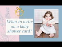 Congratulations on your sweet little girl. What To Write On A Baby Shower Card Youtube