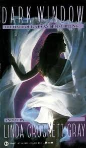 Dark Window: Crockett-Gray, Linda: 9780451169822: Amazon.com: Books