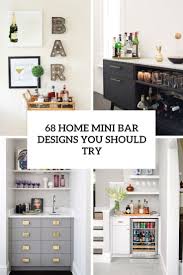 There are small cabinets made with the function of bar, and some even come with specific space to hang glasses and accommodate bottles correctly. 68 Home Mini Bar Designs You Should Try Digsdigs
