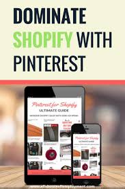 Pinterest For Shopify Ultimate Guide Ebook Online Entrepreneur Social Media Ecommerce