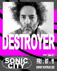 ALL ABOUT: Destroyer 🔨 Get to know @destroyer_band, curated by King  Hannah. 🎟️: soniccity.be