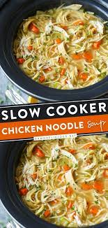 Slow Cooker Chicken Noodle Soup Recipe In 2021 Soup Recipes Slow Cooker Chicken Soup Recipes Slow Cooker Chicken Noodle Soup