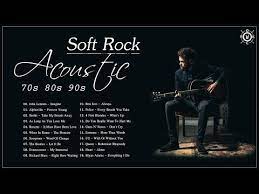 Acoustic Soft Rock Best Soft Rock Songs Of 70s 80s 90s Soft Rock Hits Playlist Youtube Rock Songs Rock Hits Songs