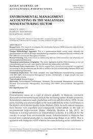(1998) also demonstrated that in malaysia, many environmental issues and problems have been identified requiring urgent attention. Environmental Management Accounting In The Malaysian Manufacturing Sector Asian Journal Of Accounting Perspectives