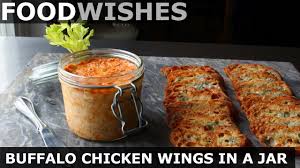 Food wishes has been nominated in the video category for the saveur magazine 1st annual best food blog awards! Buffalo Chicken Wings In A Jar Food Wishes Youtube