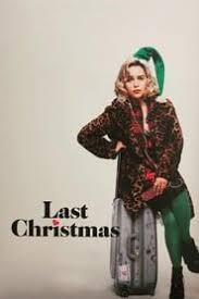 L'ultimo natale, ti ho dato il mio cuore. Ver Last Christmas Pelicula Completa Online En Espanol Subtitulada Lastchristmas Last Christmas Movies Movies To Watch