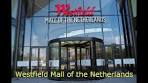 Video Westfield Mall of the Netherlands - YouTube