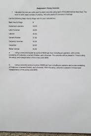 How much does 1 yard of concrete cost. Solved Assignment Pricing Concrete 1 Calculate The Cost Chegg Com