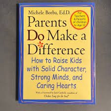 Parents Do Make a Difference by Michele Borba