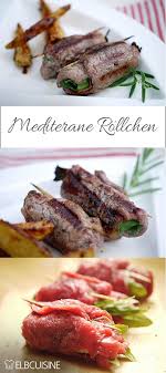 Mediterrane Rinderfilet Rollchen Rinderfilet Rezepte Rinderfilet Rezepte