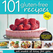 Here are 101 quick and easy ways to cut calories and add nutrients! 101 Gluten Free Recipes Vol 5 Healthy Food Guide