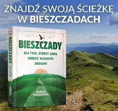 Bieszczady. Spacer z Adrianem Markowskim