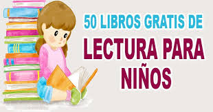 50 Libros De Lectura Para Ninos Descargar Pdf Gratis Portal De Educacion En 2020 Libros De Lectura Libros Gratis Para Ninos Libros Infantiles Gratis