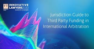 Check spelling or type a new query. Jurisdiction Guide To Third Party Funding In International Arbitration