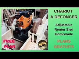 Chariot Ajustable A Defoncer Et Plan Gratuit Youtube Defonceuse Plan Gratuit Scie Circulaire