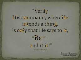 See more of surat yasin ayat 82 on facebook. Surah Yasin 82 Wisdom Quotes Quotes Hadith Quotes